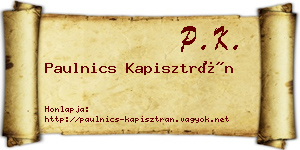 Paulnics Kapisztrán névjegykártya